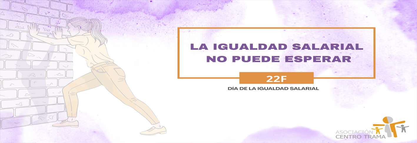 22F La igualdad salarial no puede esperar